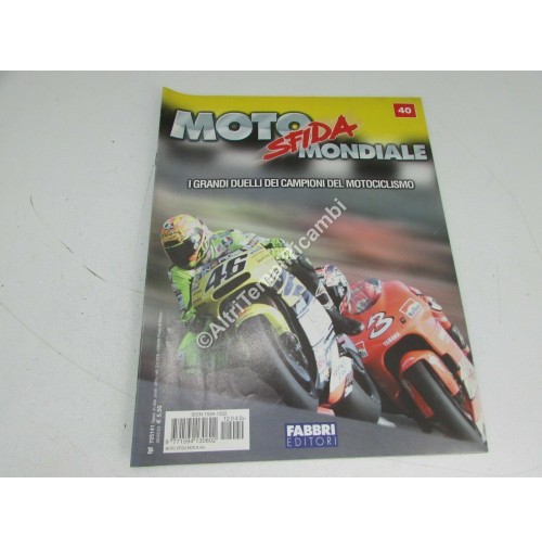 RIVISTA MOTO SFIDA MONDIALE LE GRANDI SFIDE 1981 N 40